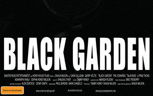 Offical poster of Shaun Wilson`s thriller-mystery film `Black Garden`